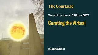 Curating the Virtual