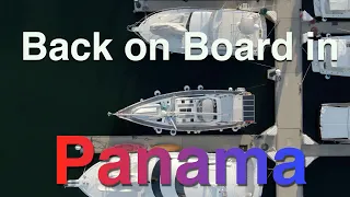 Back to the Boat in Panama!