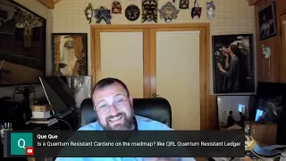 Charles Hoskinson on Is a Quantum Resistant Cardano on the roadmap like QRL Quantum resistant ledger