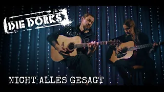 Die Dorks - Nicht alles gesagt (Offizielles Video)