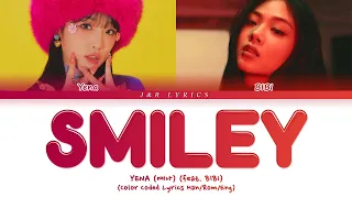 YENA SMILEY (feat. BIBI) Lyrics (최예나 비비 SMILEY 가사) (Color Coded Lyrics Han/Rom/Eng)