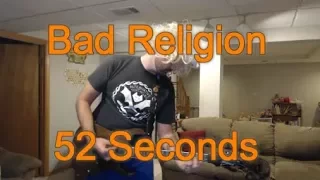 Bad Religion - 52 Seconds (Guitar Tab + Cover)