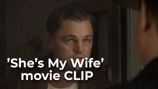 Killers of the Flower Moon (2023) Movie Clip 'She’s My Wife'