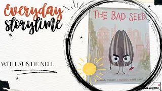 Storytime Read Aloud- THE BAD SEED- by Jory John and Pete Oswald #storytime #reading #kid