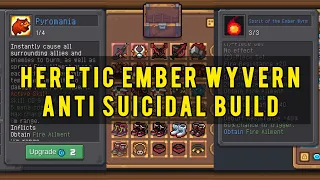 Heretic ember wyvern anti suicide build [SOUL KNIGHT PREQUEL]