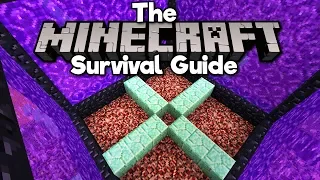 Redesigning The Nether Hub! ▫ The Minecraft Survival Guide (Tutorial Lets Play) [Part 107]