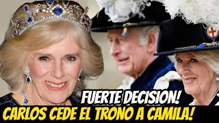 FUERTE DECISIÓN! EL REY CARLOS LE CEDE La CORONA a CAMILA PARKER, SERÁ REINA LEGÍTIMA de REINO UNIDO