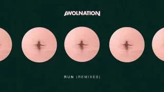 AWOLNATION - Run (Beautiful Things) (Dan The Automator Remix feat. Del)