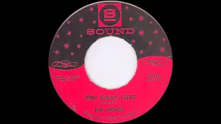 The Words - Run Away Love (1968)