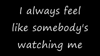 Somebody's Watching Me w/ lyrics (Geico)