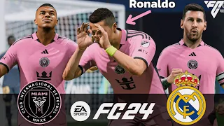 FC24 - Messi, Ronaldo, & Mbappé All Stars Together | Inter Miami Vs Real Madrid | World Class Match
