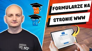 CZYM SĄ FORMULARZE NA STRONIE INTERNETOWEJ? | Kurs Online HTML i CSS - Lekcja 59