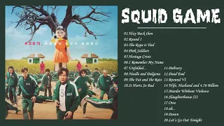 오징어게임 Squid Game OST (Original Soundtrack from The Netflix Series) | Full Album