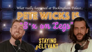 Sam Finally Met His Nemesis & Pete Was Accosted At Buckingham Palace | Staying Relevant Podcast
