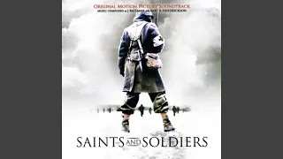 Saints And Soldiers