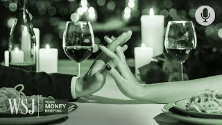 The Money Date: Couples Making Financial Plans Over Candlelit Dinners | WSJ Your Money Briefing