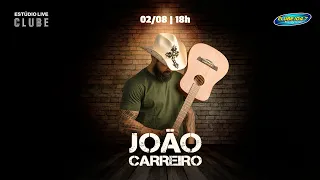 João Carreiro no #EstúdioLiveClube [02 de agosto de 2022]