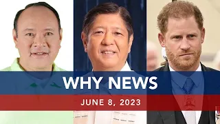 UNTV: WHY NEWS | June 8, 2023