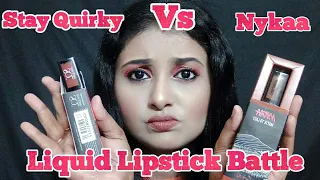 Nykaa Matte To Last Liquid Lipstick Vs Stay Quirky Liquid Lipstick|Full Comparison & Honest Review