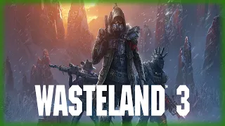 Wasteland 3 Обзор геймплей первый взгляд