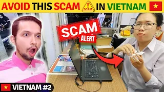 Avoid These ⛔ SCAMS in VIETNAM 🇻🇳 ⚠️🚨