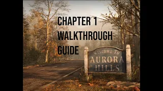 Aurora Hills Chapter 1 Walkthrough Guide | NovaSoft Interactive