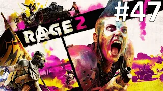 ПРОЩАЙ, КОРОЛЬ ► Rage 2 #47