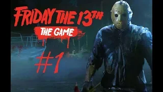 Friday The 13th Gameplay Walkthrough Part 1 - SINGLE PLAYER CHALLENGES! (Lets Play Commentary)