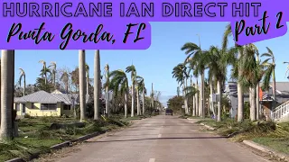 Hurricane Ian Direct hit damage   Punta Gorda Part2