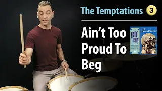 "Ain't Too Proud To Beg" - The Temptations | Drum Lesson | Drum Cover