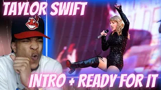 THE REPUTATION TOUR!! TAYLOR SWIFT - INTRO + READY FOR IT (LIVE) | REACTION