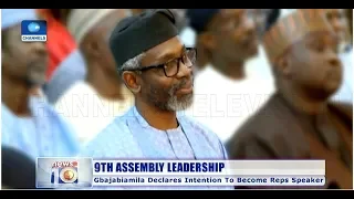 Gbajabiamila Declares Intention To Become House Of Reps Speaker Pt.1 31/03/19 |News@10|