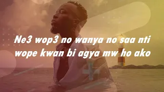 Akwaboah ~  Wop3 W'ade3 ay3 dada ~ Lyrics Video