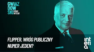 Flipper. Wróg publiczny numer jeden? | Gwiazdowski mówi Interii