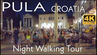 Pula Croatia - Night Walking Tour ( 4K Ultra HD 60fps )