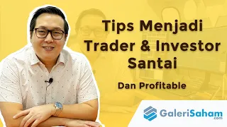 Menjadi Trader & Investor Santai