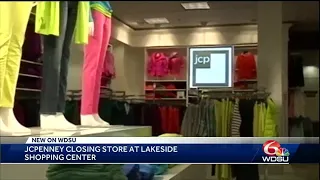 JCPenney at Lakeside Shopping Center closing