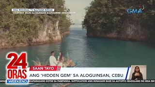 Ang 'hidden gem' sa Aloguinsan, Cebu | 24 Oras Weekend
