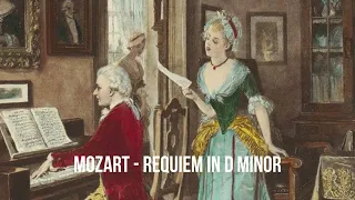 Mozart - Requiem in D minor Complete Full | Classical