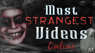 Most Strangest Videos Online