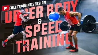 Increase your SPEED With UPPER BODY STRENGTH TRAINING | Speed & Strength Workout