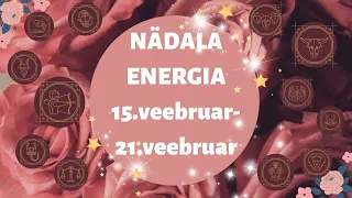 ⚡️ Nädala Energia ⚡️🌸 15.veebruar-21.veebruar 🌸 - 🔮 12 Tähemärki 🔮