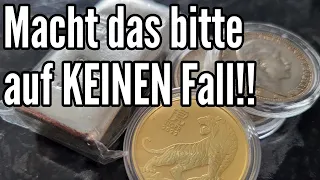 Macht das NIEMALS! Die 3 Schlimmsten Gold und Silber Fehler