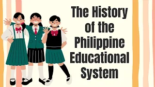 History of Philippine Educational System