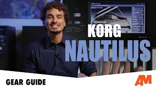 Deep Dive: Korg Nautilus Modern Music Workstation