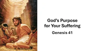 God's Purpose for your Suffering