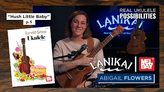 Ukulele Tutorial "Hush Little Baby" | Mel Bay Books | Performed by Abigail Flowers