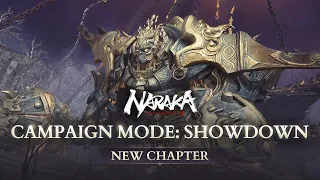Campaign Mode: Showdown Chapter III Cutscene & Gameplay Preview | NARAKA: Bladepoint
