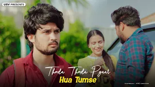 Thoda Thoda Pyar Hua Tumse | College Love Story | Teri Nazar Ne Ye Kya Kar Diya | Unknown Boy Varun