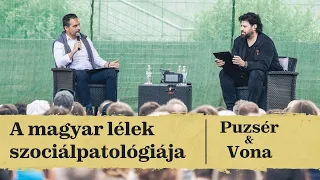 A magyar lélek szociálpatológiája | Puzsér Róbert és Vona Gábor diskurzusa | 2024.05.11.